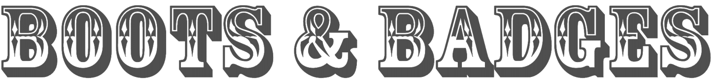 Boots & Badges
